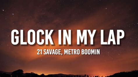 What is Glock In My Lap about? ... The protagonist raps about his membership in a gang called Big 4L and his tendency to use violence to solve problems. He boasts ...